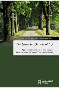 Quest for Quality of Life
