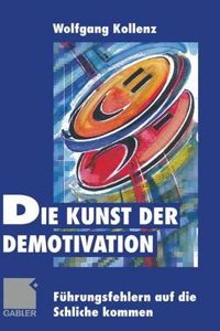 Die Kunst Der Demotivation