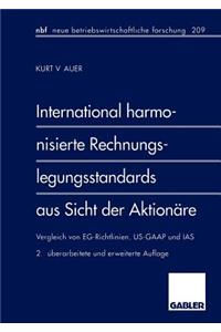 International Harmonisierte Rechnungslegungsstandards Aus Sicht Der Aktionäre: Vergleich Von Eg-Richtlinien, Us-GAAP Und IAS