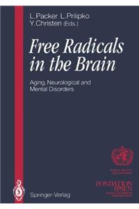 Free Radicals in the Brain