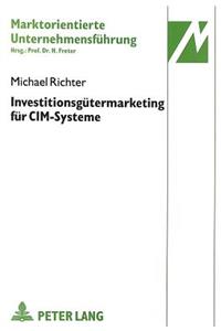 Investitionsguetermarketing fuer CIM-Systeme