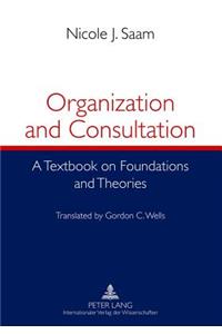 Organization and Consultation