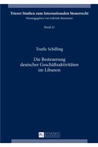 Besteuerung deutscher Geschaeftsaktivitaeten im Libanon