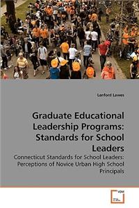 Graduate Educational Leadership Programs