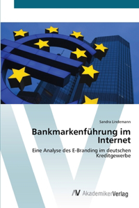 Bankmarkenführung im Internet
