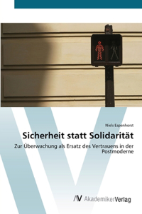 Sicherheit statt Solidarität