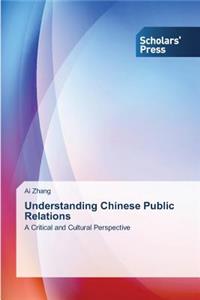 Understanding Chinese Public Relations