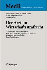 Der Arzt Im Wirtschaftsstrafrecht