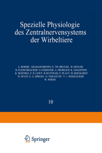 Spezielle Physiologie Des Zentralnervensystems Der Wirbeltiere