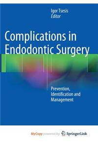 Complications in Endodontic Surgery