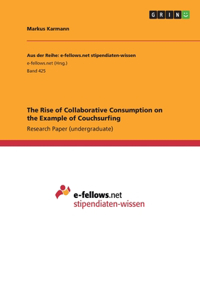 Rise of Collaborative Consumption on the Example of Couchsurfing