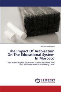 Impact of Arabization on the Educational System in Morocco