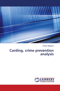 Carding, crime prevention analysis