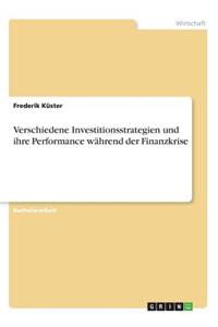 Verschiedene Investitionsstrategien und ihre Performance während der Finanzkrise