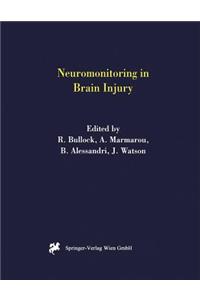 Neuromonitoring in Brain Injury