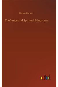 Voice and Spiritual Education