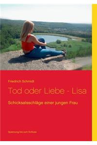 Tod oder Liebe - Lisa