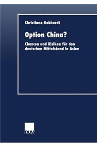 Option China?