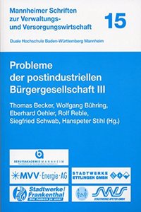 Probleme Der Postindustriellen Bürgergesellschaft III