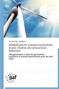 Modélisation Comportementale d'Une Chaîne de Conversion Éolienne