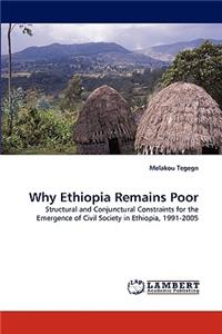 Why Ethiopia Remains Poor