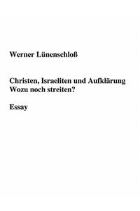 Christen, Israeliten und Aufklärung