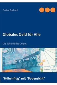 Globales Geld für Alle