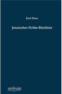 Jenaisches Fichte-Buchlein