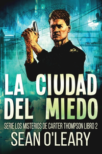 Ciudad del Miedo