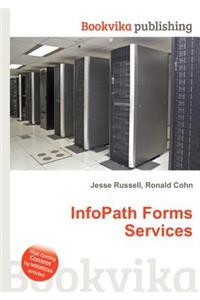 Infopath Forms Services