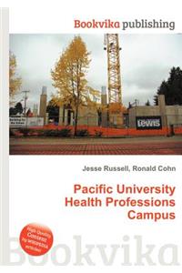 Pacific University Health Professions Campus