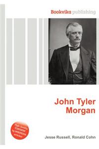 John Tyler Morgan