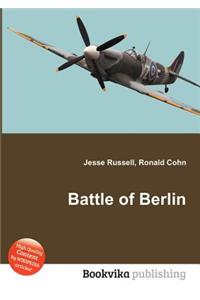 Battle of Berlin