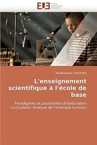 L''enseignement Scientifique À l''école de Base