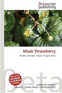 Musk Strawberry