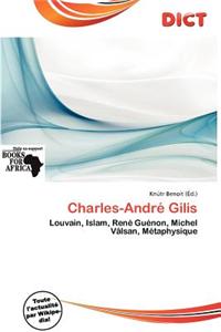 Charles-Andr Gilis