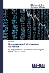 Modelowanie i stosowanie DSARIMY