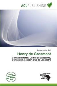 Henry de Grosmont