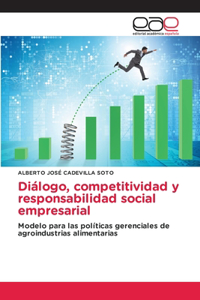 Diálogo, competitividad y responsabilidad social empresarial