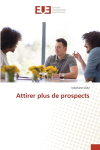 Attirer plus de prospects