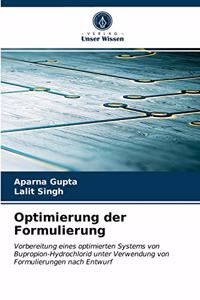 Optimierung der Formulierung