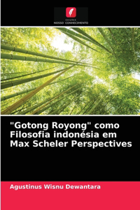"Gotong Royong" como Filosofia indonésia em Max Scheler Perspectives