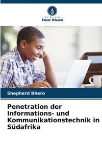 Penetration der Informations- und Kommunikationstechnik in Südafrika