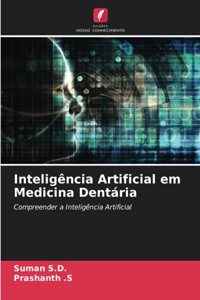 Inteligência Artificial em Medicina Dentária