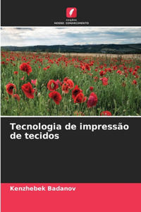 Tecnologia de impressão de tecidos