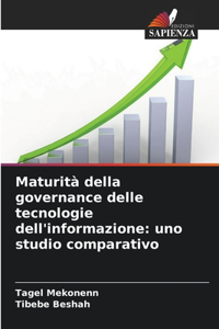 Maturità della governance delle tecnologie dell'informazione
