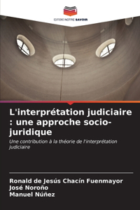 L'interprétation judiciaire