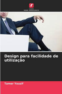 Design para facilidade de utilização