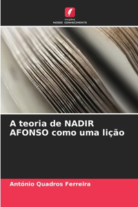 A teoria de NADIR AFONSO como uma lição