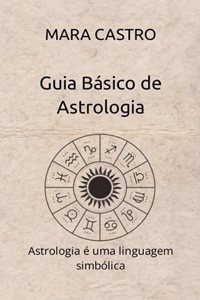 Guia Básico de Astrologia